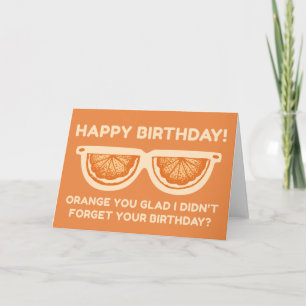 Lustiges Orange Bist du froh, Alles Gute zum Gebur Karte