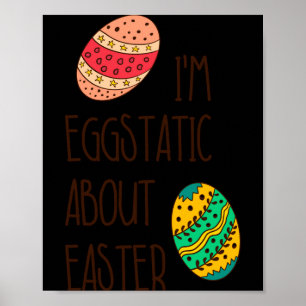 Lustiges Oster-Ei-static süßes humorvolles Zitat S Poster