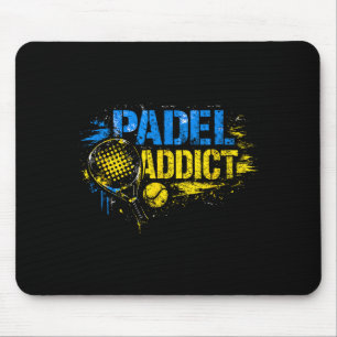 Lustiges Padel-Süchtiger-Zitat Mousepad