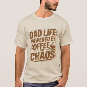 Lustiges Papa-Leben Kaffee-Chaos Wortkunst  T-Shirt