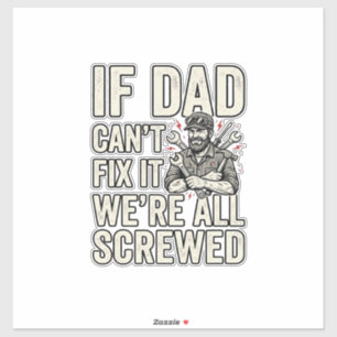 Lustiges Papa Mechaniker Wenn Papa es nicht repari Aufkleber