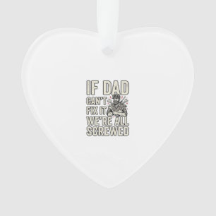 Lustiges Papa Mechaniker Wenn Papa es nicht repari Ornament