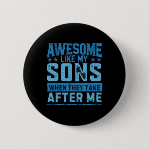 Lustiges Papa-Shirt von Söhnen Männer Lustiger Vat Button