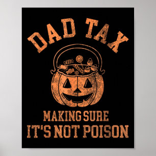 Lustiges Papa Steuer Halloween-Shirt Candy Kürbis Poster