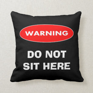 Lustiges personalisiertes sitzen nicht hier kissen