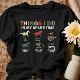 Lustiges Pferd 6 Dinge, die ich in meiner Freizeit T-Shirt