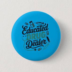 Lustiges Pflegelife mit Bildung Button