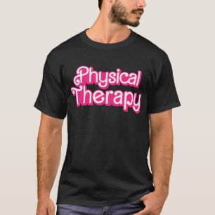 Lustiges Physiotherapie-Shirt für Physiotherapeute T-Shirt