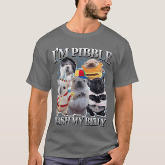 Lustiges Pibble-Hund-Meme-Brainrot-Wasch meinen Ba T-Shirt