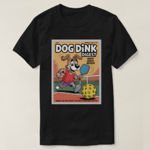 Lustiges Pickleball-Hund-Dink-Digest-Plakat T-Shirt