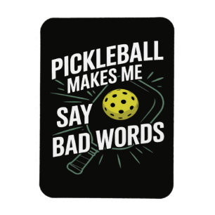 Lustiges Pickleball Lässt Mich Schlechte Wörter Sa Magnet