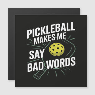 Lustiges Pickleball Lässt Mich Schlechte Wörter Sa Magnetkarte