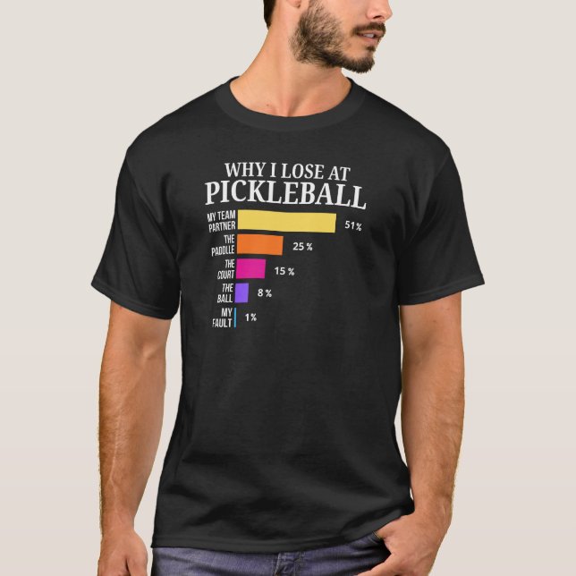 Lustiges Pickleball-Verlustdiagramm Grafikdesign T-Shirt (Vorderseite)