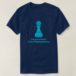 Lustiges Pickleball-Zitat T-Shirt