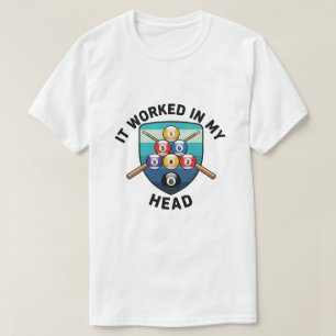 Lustiges Poolspieler T-Shirt – Cue Sports Humor Ge