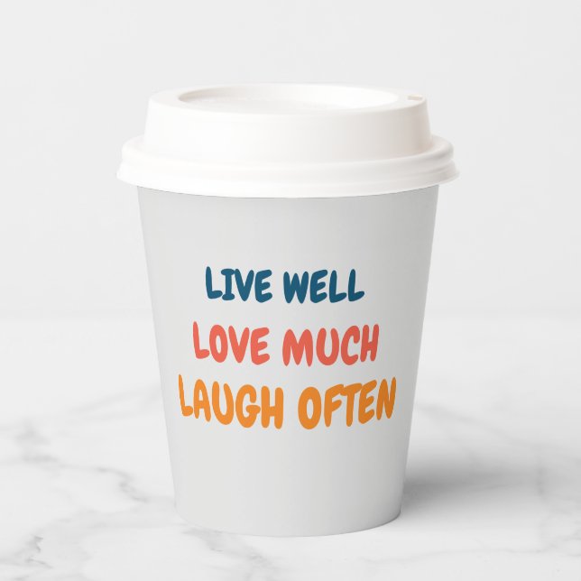 lustiges positives Zitat inspirierend Liebe Leben  Pappbecher (Vorderseite)