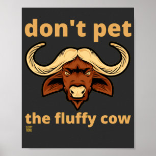 lustiges Poster "FLUFFY COW"