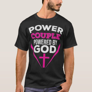 Lustiges Power-Paar Angetriebener Gott Cooles chr T-Shirt