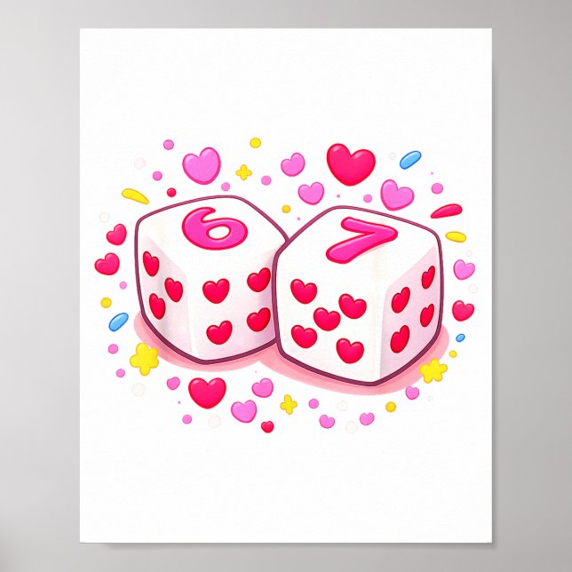 Lustiges Preppy 67 Valentinstag Sechs Sieben Würfe Poster (Vorne)