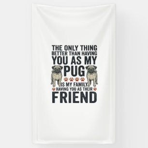 Lustiges Pug-Familienfreund Vintage Gravur T-Shirt Banner