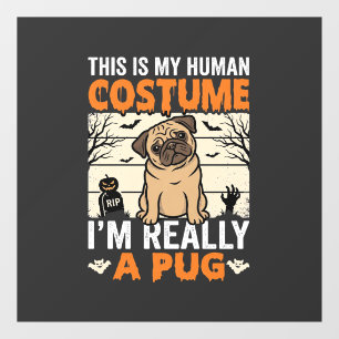 Lustiges Pug Halloween Kostümdesign für Menschen Fensteraufkleber
