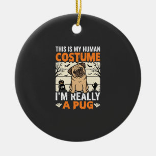 Lustiges Pug Halloween Kostümdesign für Menschen Keramik Ornament