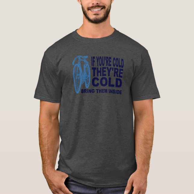 Lustiges radfahrenzitat - holen Sie das Fahrrad T-Shirt (Vorderseite)