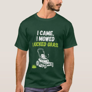 Lustiges Rasenmäh-T-Shirt - Ich kam, ich mähte, ic T-Shirt