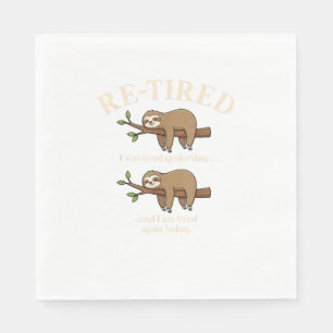 Lustiges Re-Tired-Definitions-Faultier-T-Shirt Serviette