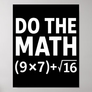 Lustiges Rechne Nach Meme – Nerd Humor Gleichung 6 Poster