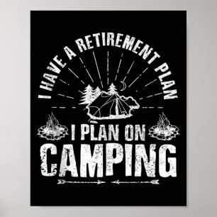 Lustiges Rentner-Geschenk für Camper, Zitat für Ou Poster