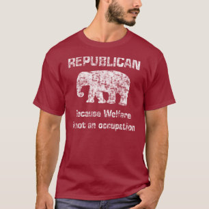 Lustiges republikanisches Wohlfahrts-Shirt T-Shirt