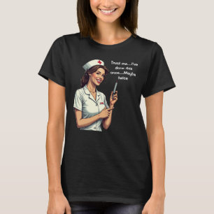 Lustiges Retro-Krankenschwester-T-Shirt – Vertraue T-Shirt