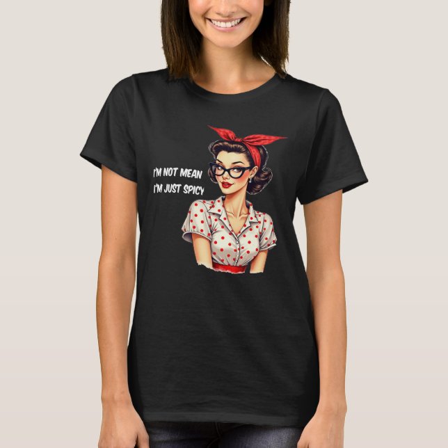 Lustiges Retro-Rockabilly-Shirt für scharfe Frauen T-Shirt (Vorderseite)