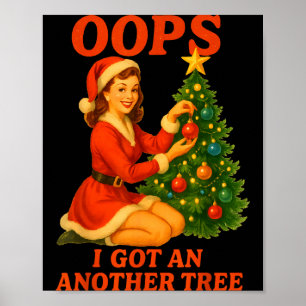 Lustiges Retro-Weihnachten Oops, ich habe einen we Poster