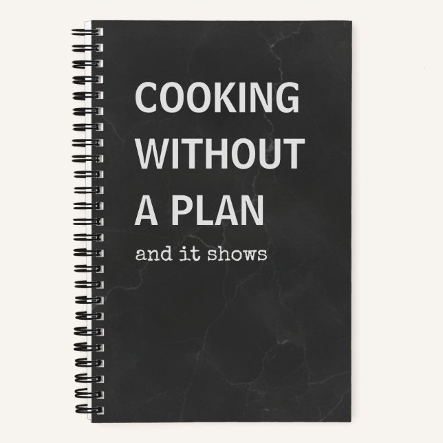 Lustiges Rezeptbuch | Kochen ohne Plan Notizbuch (Vorderseite)