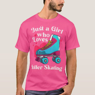 Lustiges Rollschuhlaufen für Mädchen Frauen Cooles T-Shirt