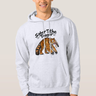 Lustiges Saber Tithe Tooger Sweatshirt für Erwachs