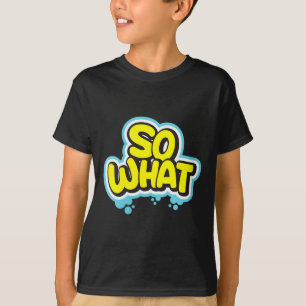 Lustiges Sarkastisches Frauen Was Motto Zitat Gesc T-Shirt