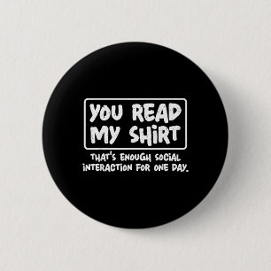 Lustiges Sarkastisches Introvertierten-Humor-Zitat Button