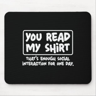 Lustiges Sarkastisches Introvertierten-Humor-Zitat Mousepad