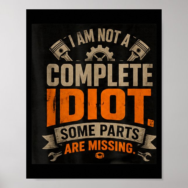 Lustiges sarkastisches Zitat Design 1 Poster (Vorne)