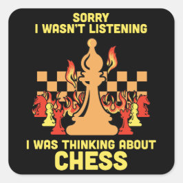 Lustiges Schach-Zitat-Geschenk für Schachspieler u Quadratischer Aufkleber