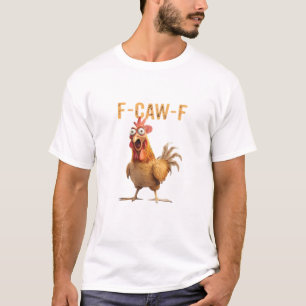 Lustiges schreiendes Huhn F Krächz F Humor T-Shirt