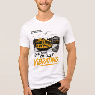 Lustiges Schulbusfahrer-Zitat-T-Shirt, Tri-Blend Shirt