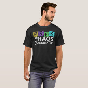 Lustiges Schullehrer Pre-K Chaos-Koordinator-Shirt T-Shirt
