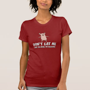 Lustiges Schwein-Shirt: Essen Sie mich nicht T-Shirt