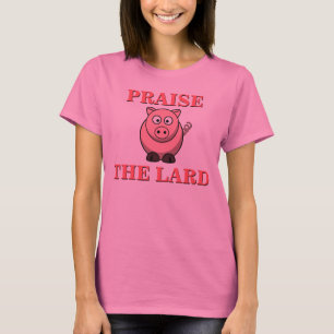Lustiges Schweinefleisch-Speck-Lob das T-Shirt