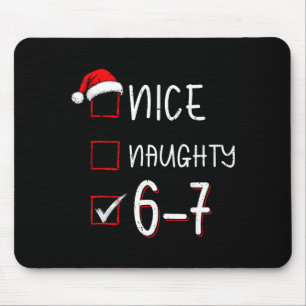 Lustiges Sechs Sieben 67 Meme Nice Naughty Weihnac Mousepad