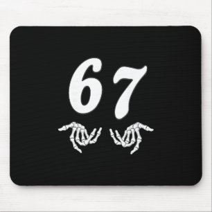 Lustiges Sechs Sieben 6 7 Meme 67 Skelett Hand Hal Mousepad